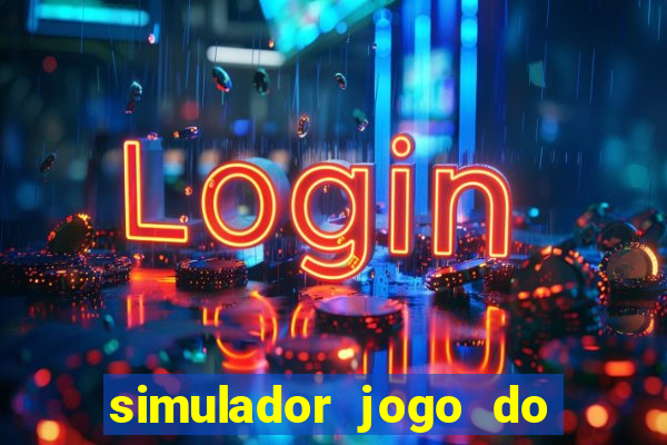 simulador jogo do fortune tiger